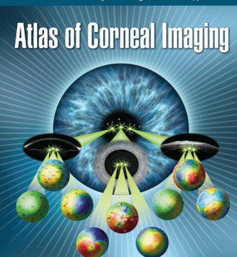 Atlas of Corneal Imaging-Understanding Corneal Imaging