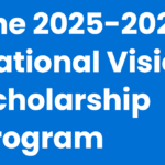 National Vision Scholarship 2025–2026